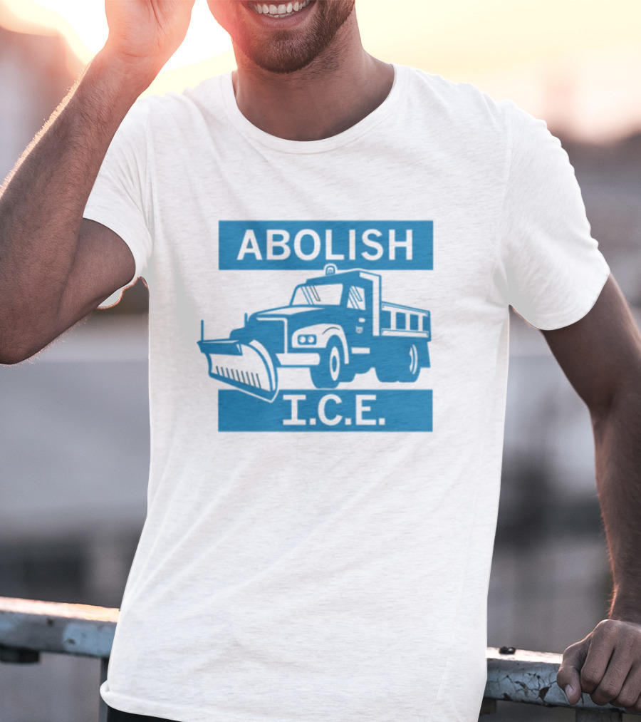 Abolish I.C.E. Snowplow Truck Image Protest T-Shirt
