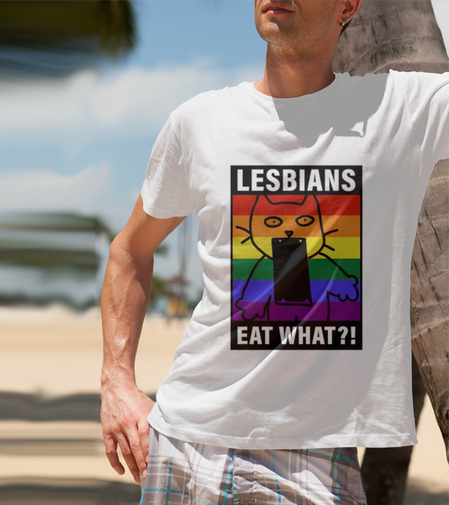 Lesbians Eat What LGBT Cat Rainbow Flag T-Shirt