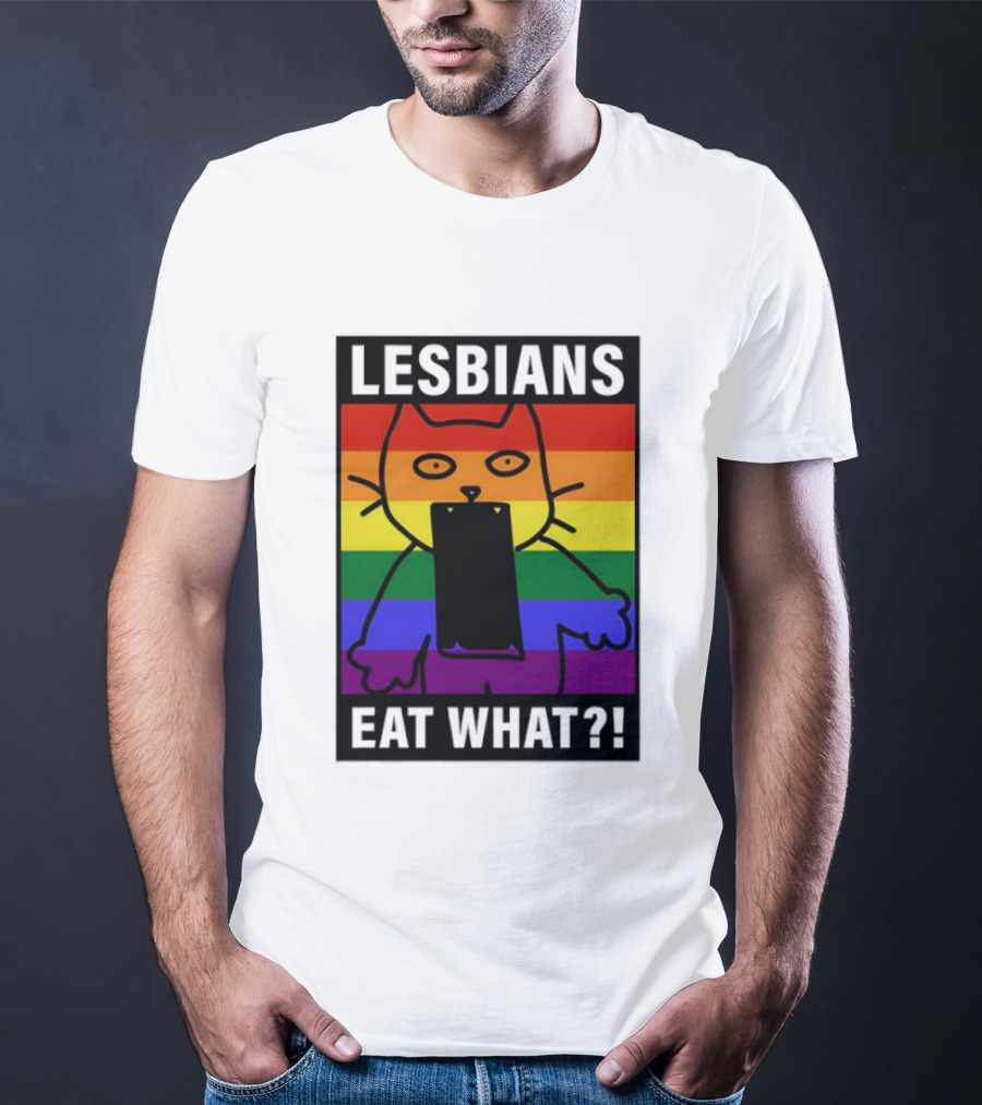 Lesbians Eat What LGBT Cat Rainbow Flag T-Shirt