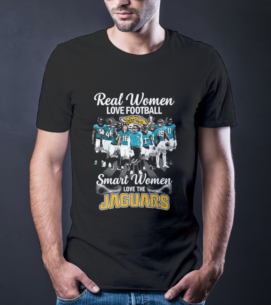 Real Women Love Football Smart Women Love The Jaguars T-Shirt