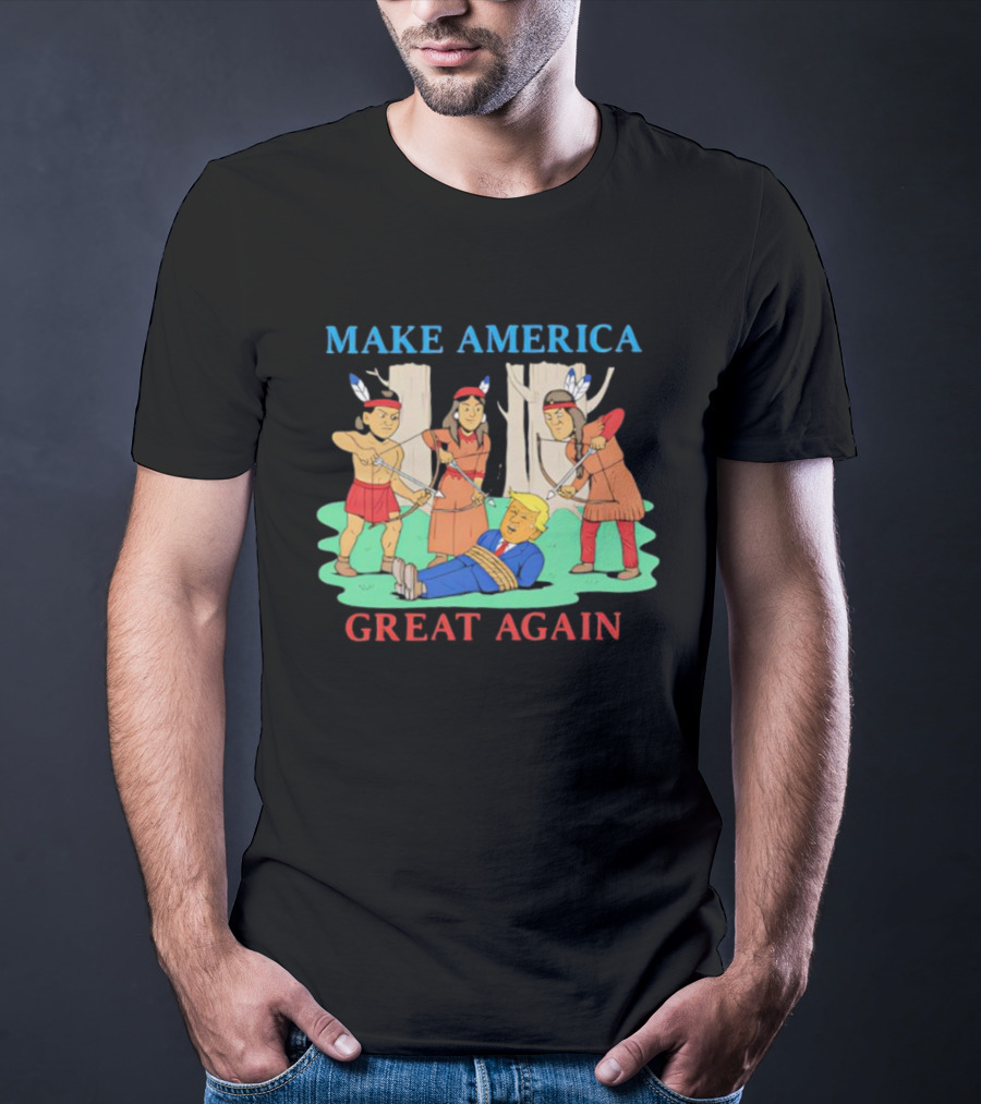 Make America Great Again Trump Bound By Native Americans T-Shirt
