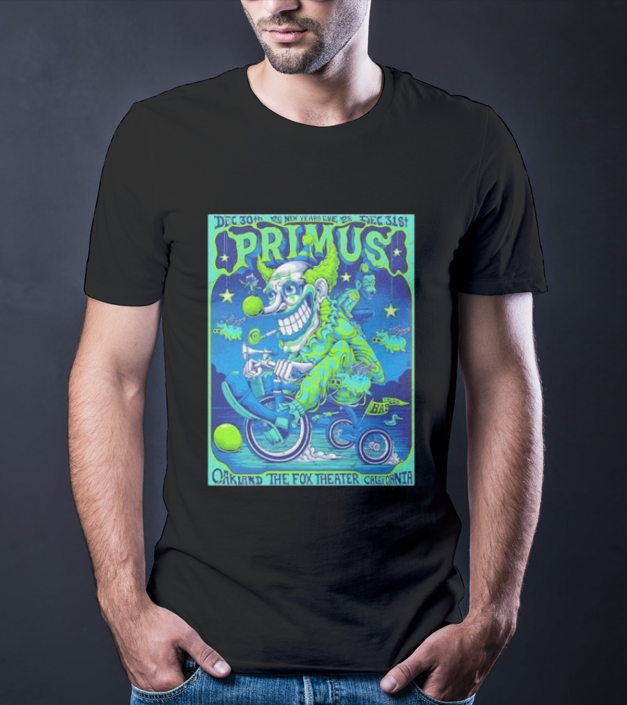 Dec 30 31 2025 Primus New Years Eve Oakland The Fox Theater Clown T-Shirt