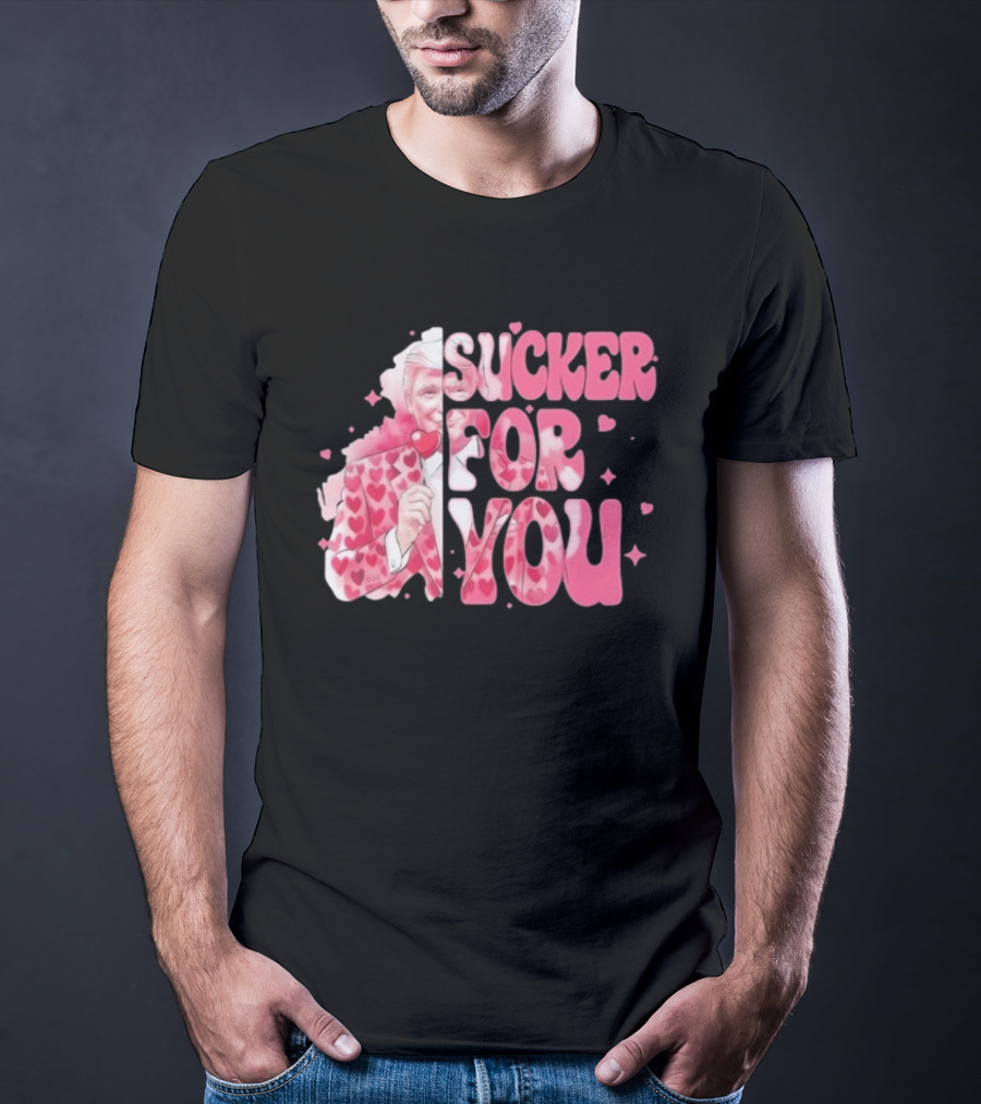 Sucker For You Valentine Suit Hearts Lollipop T-Shirt