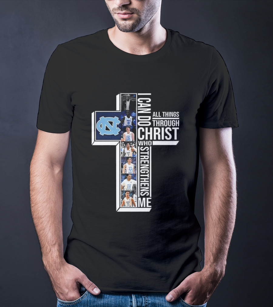 North Carolina Tar Heels I Can Do All Things Through Christ Basketball Player Cross T-Shirt