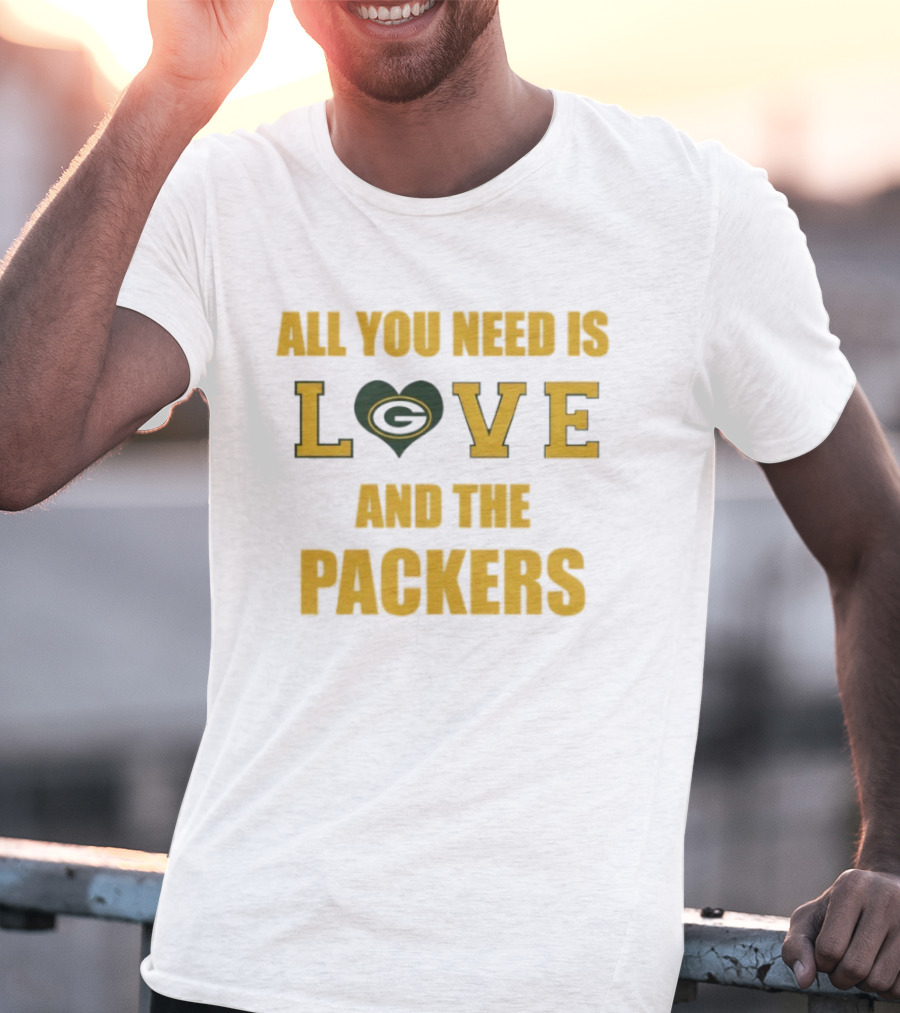All You Need Is Love Heart Green Bay Packers T-Shirt