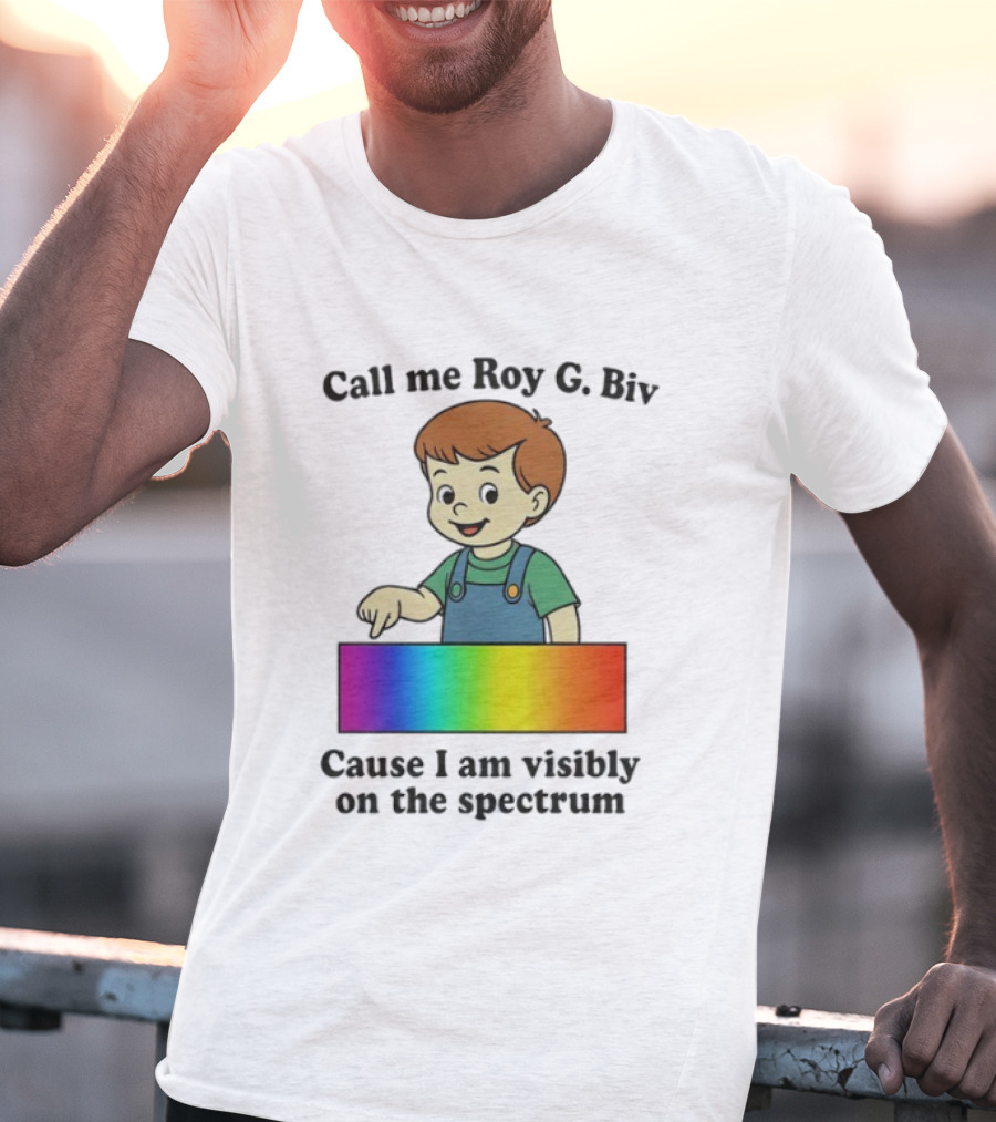 Call Me Roy G. Biv Cause I Am Visibly On The Spectrum Boy Rainbow Color Spectrum Kids T-Shirt