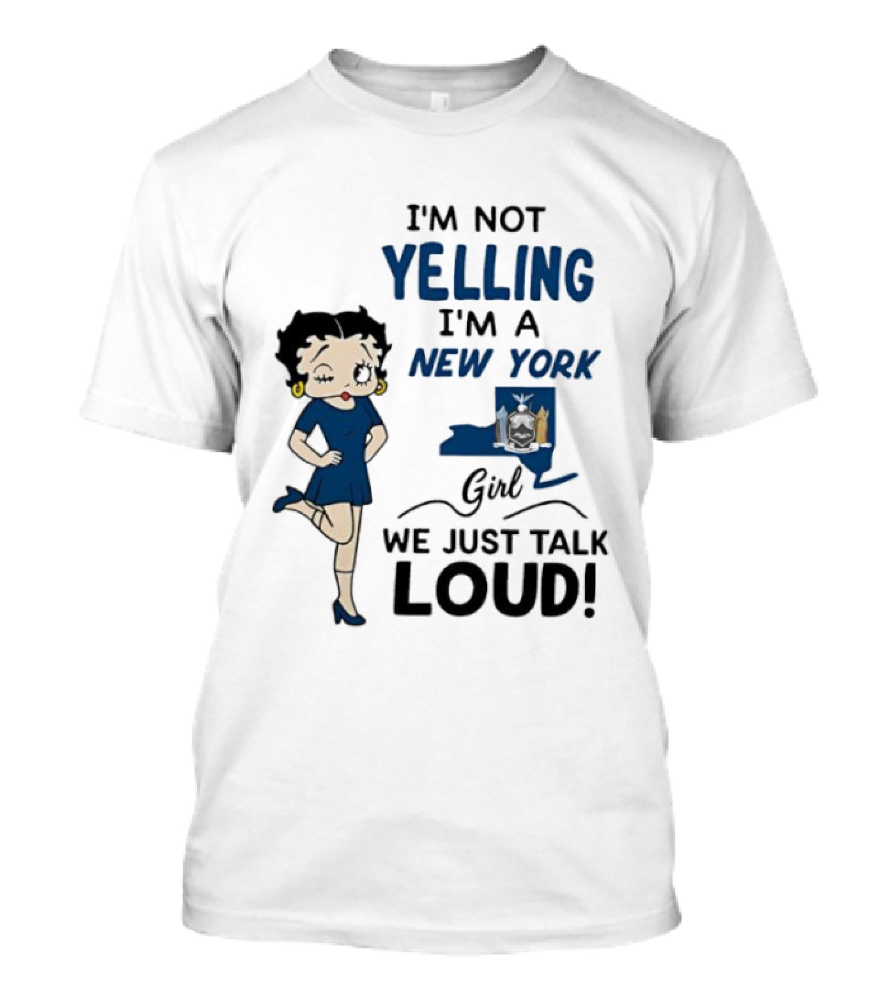 New York Girl Loud Talking Iconic Character I'm Not Yelling T-Shirt