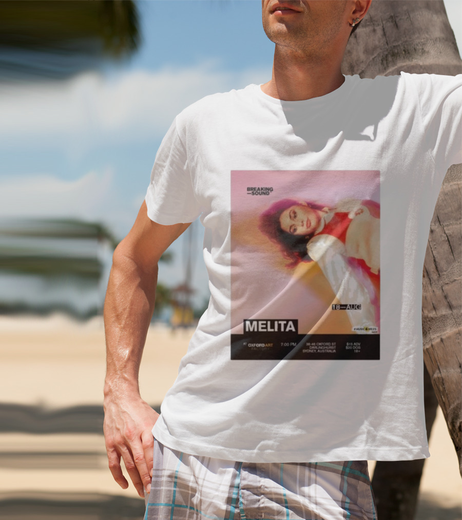 Melita Breaking Sound Oxford Art Darlinghurst Sydney Australia August 18 Event T-Shirt