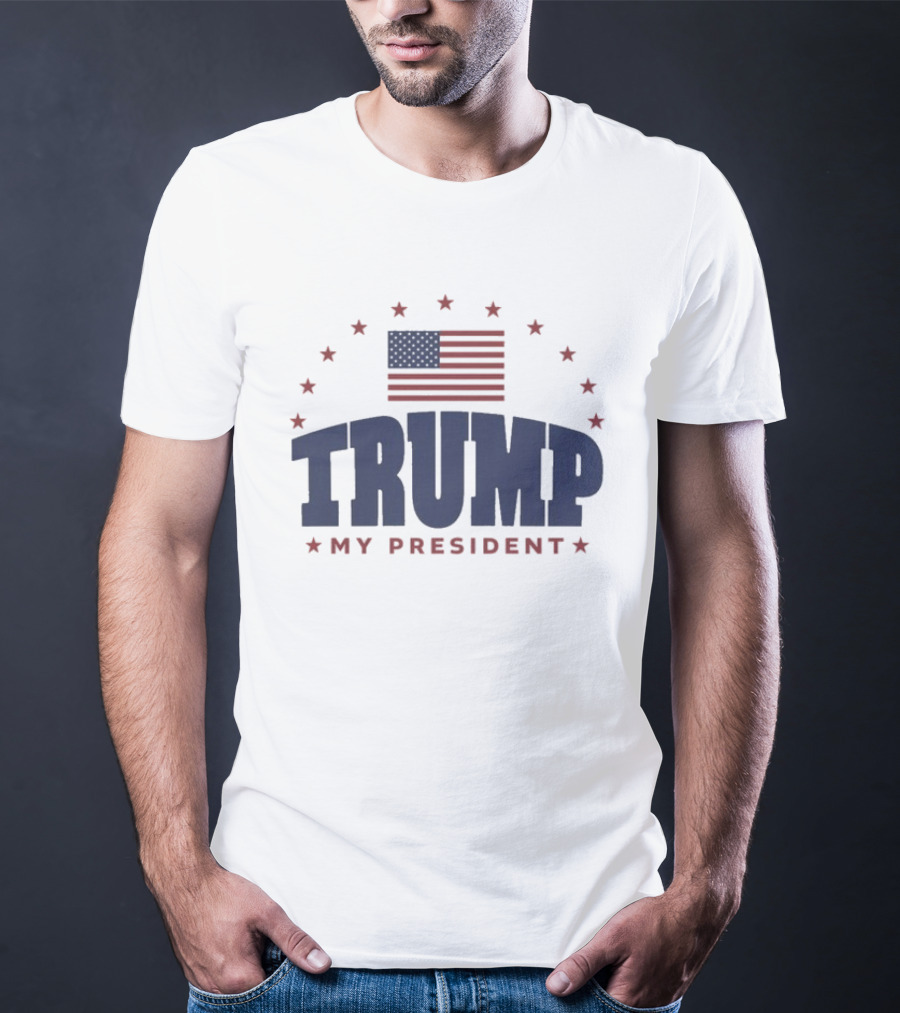 TRUMP My President American Flag Stars And Stripes T-Shirt