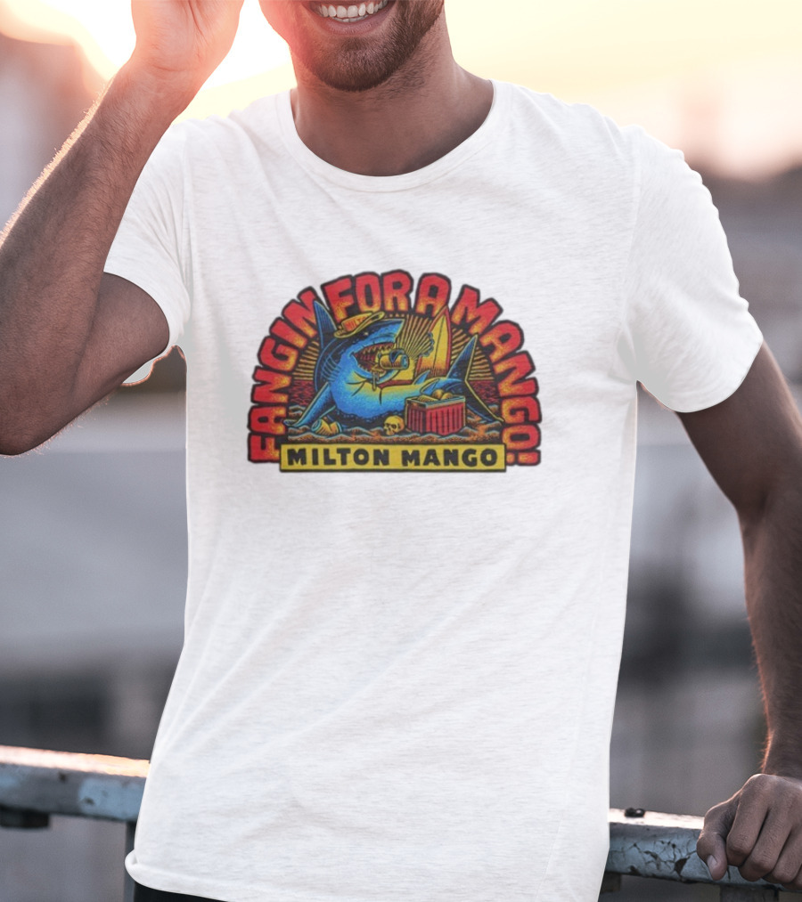 Victor Bravo's Fangin' For A Milton Mango Surfing Shark With Tropical Vibes T-Shirt