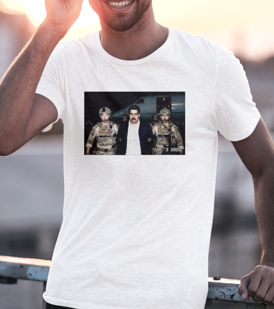 Nicolas Maduro Arrested DEA January 3 2026 T-Shirt