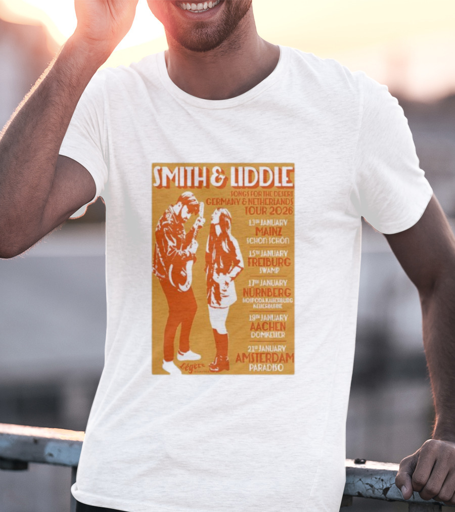 Smith And Liddle Songs For The Desert Germany Netherlands Tour 2026 Mainz Freiburg Nürnberg Aachen Amsterdam T-Shirt