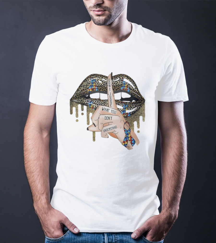 Leopard Print Lips Silence Gesture Ribbon "Don't Judge What You Don't Understand T-Shirt