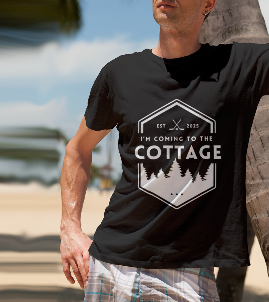 I'm Coming To The Cottage EST 2025 Forest Hockey T-Shirt