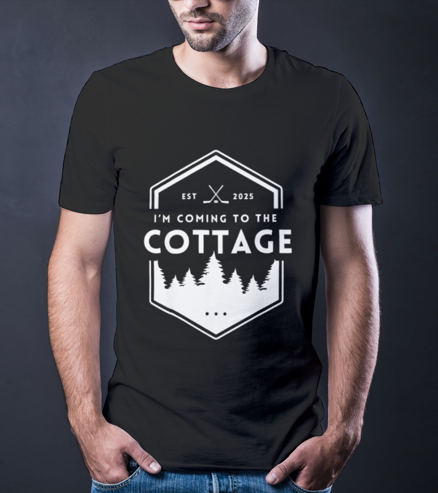 I'm Coming To The Cottage EST 2025 Forest Hockey T-Shirt