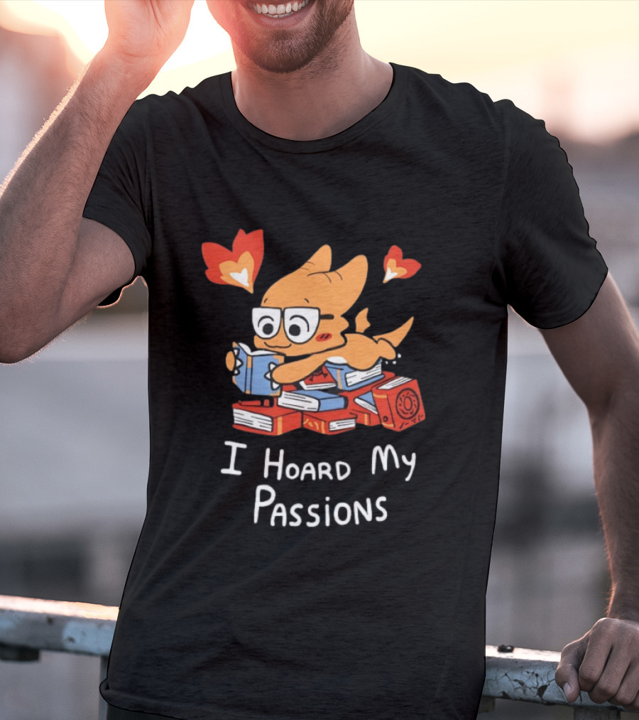 Dragon With Glasses Reading Books I Hoard My Passions Cute T-Shirt