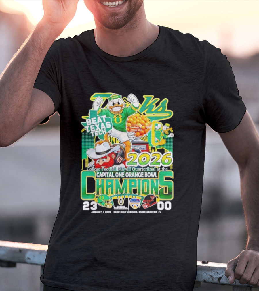 Oregon Ducks Beat Texas Tech 2026 Capital One Orange Bowl Champions Quarterfinal CFP T-Shirt