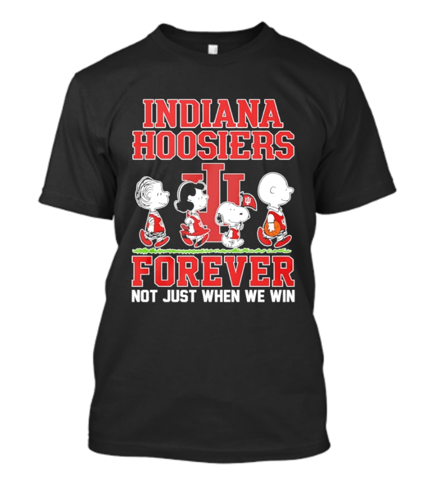 Indiana Hoosiers Forever Peanuts Comic Not Just When We Win T-Shirt