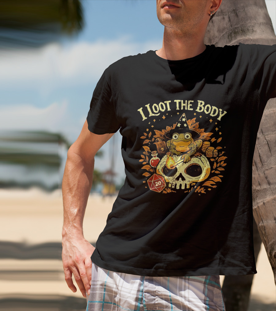 I Loot The Body Frog Wizard Dice Fantasy Adventure T-Shirt