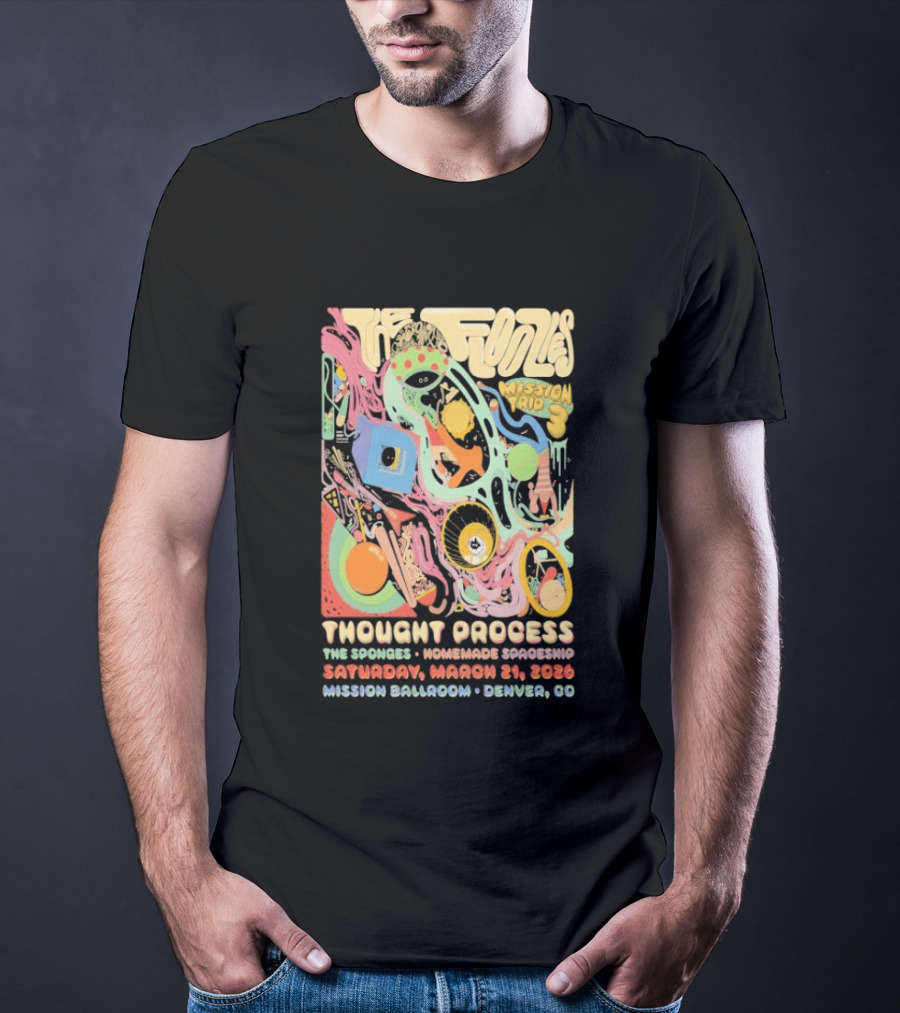 The Floozies Thought Process Mission Ballroom Denver March 21 2026 T-Shirt