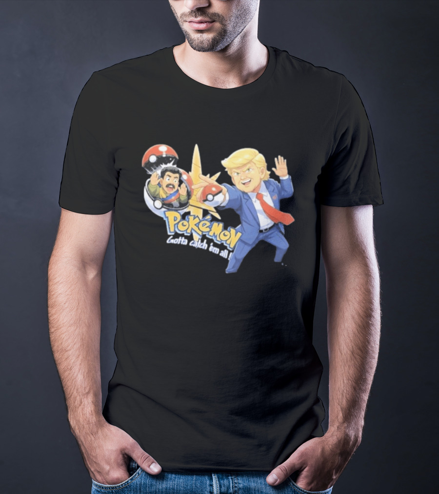 Trump Maduro Venezuela Pokemon Gotta Catch ‘Em All T-Shirt