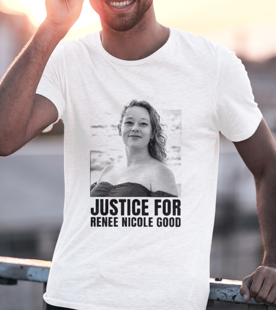 Justice For Renee Nicole Good Memorial T-Shirt