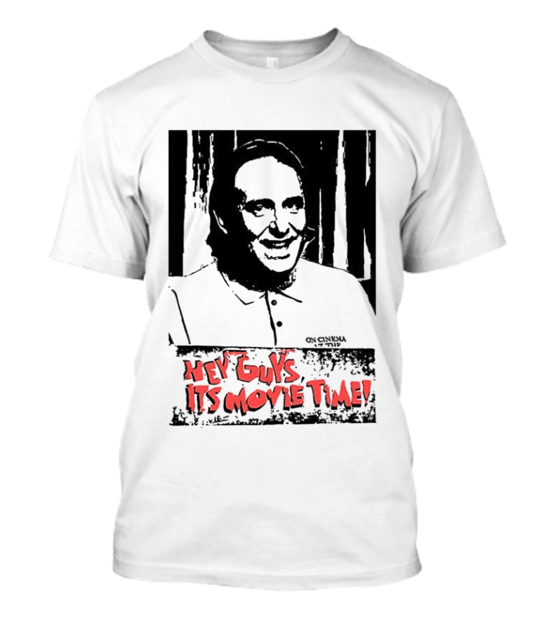 Hey Guys It's Movie Time Portrait With Signature T-Shirt
