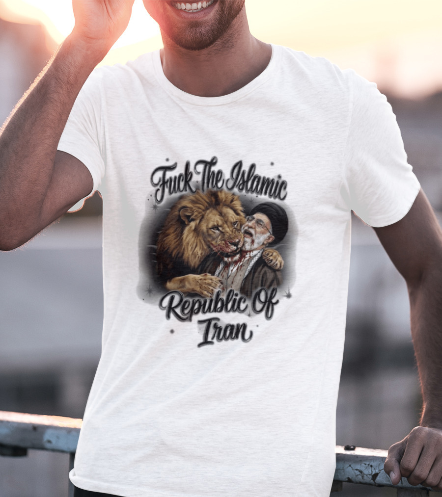 Fuck The Islamic Republic Of Tran Ayatollah Ali Khamenei T-Shirt