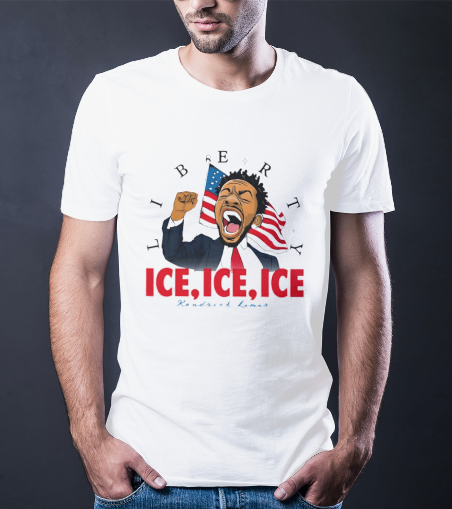 Liberty Ice Ice Ice Kendrick Lamar Flag Fist Raised T-Shirt