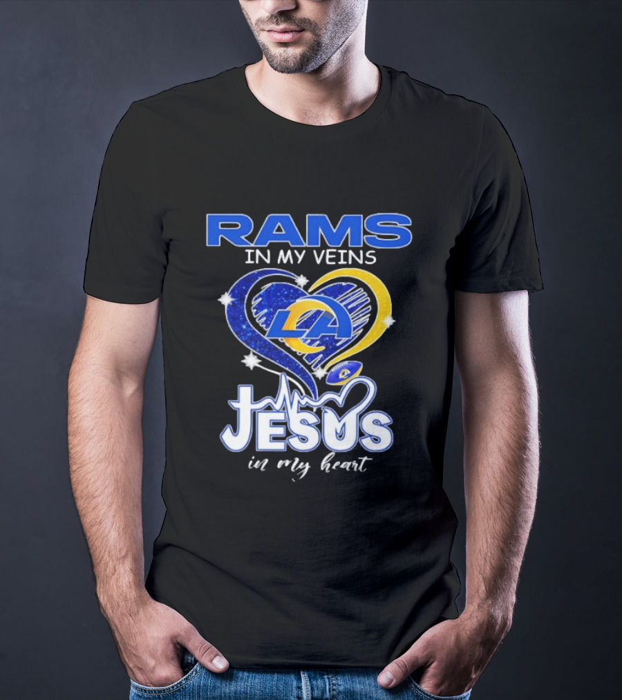 Los Angeles Rams In My Veins Jesus In My Heart Football Fan Faithful T-Shirt