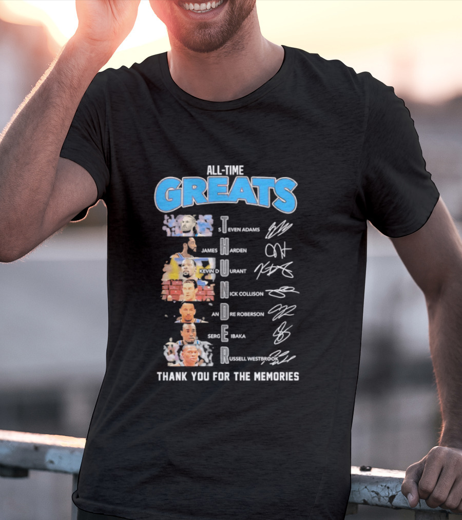 All Time Greats Oklahoma City Thunder Players Signatures Thank You For The Memories T-Shirt
