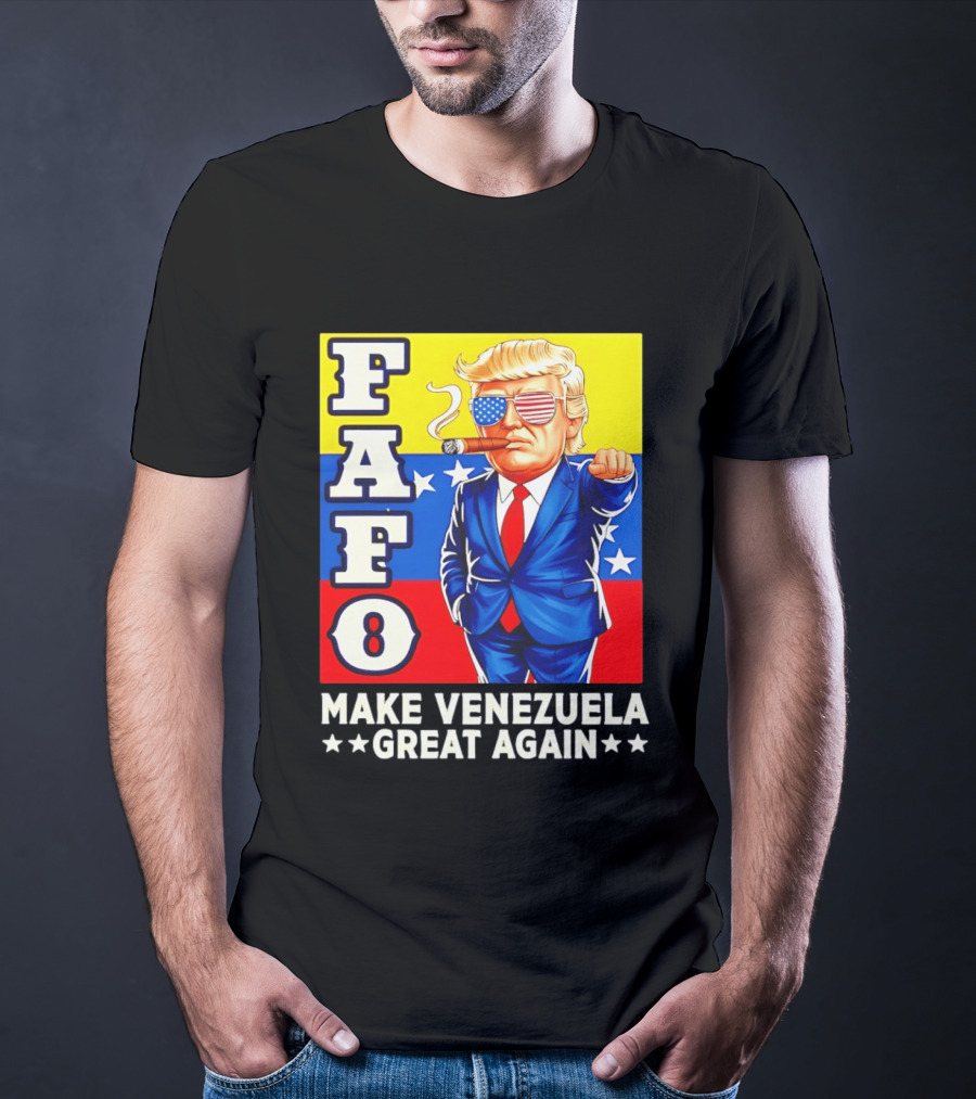 FAFO Trump Make Venezuela Great Again Patriotic Cartoon T-Shirt
