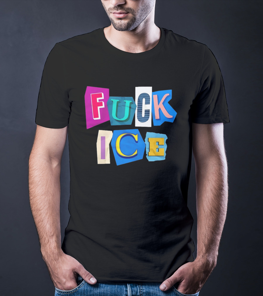 Fuck ICE T-Shirt