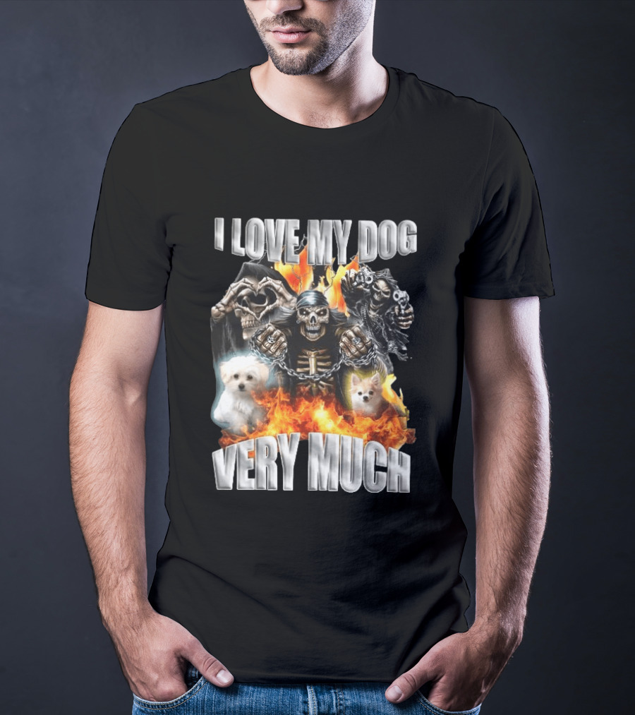I Love My Dog Very Much Grim Reaper Flames Pet Lover T-Shirt