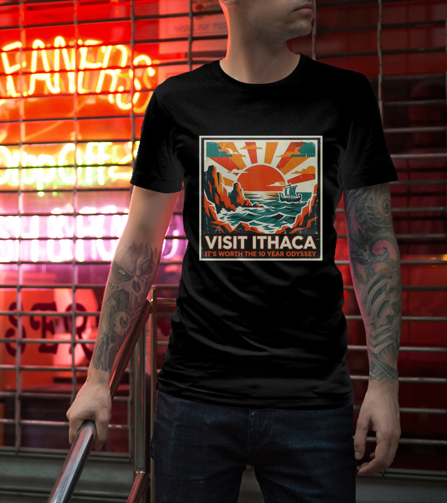 Visit Ithaca It's Worth The 10 Year Odyssey Adventure Exploring Mythical Greek Island Journey T-Shirt
