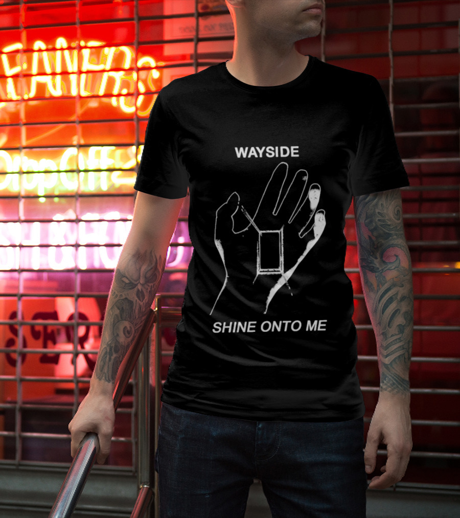 Wayside Shine Onto Me Hand T-Shirt