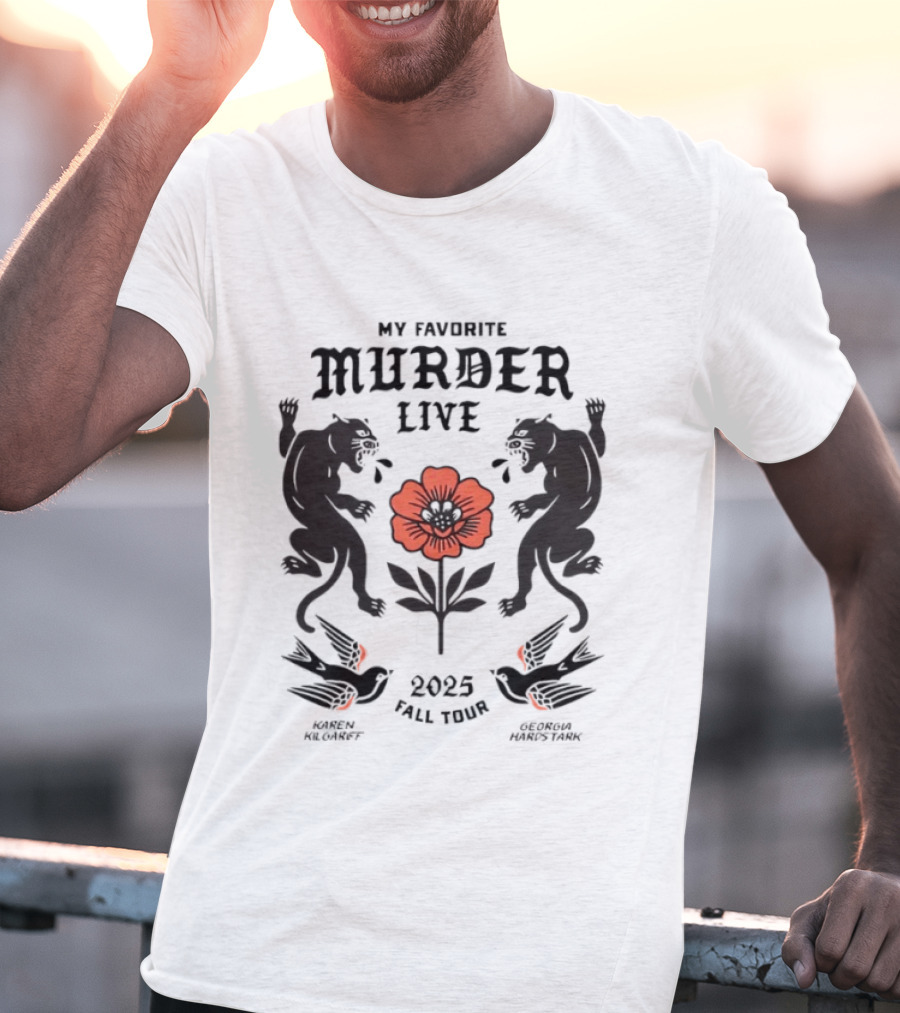 2025 My Favorite Murder Live Fall Tour Event With Floral And Panther Motif T-Shirt