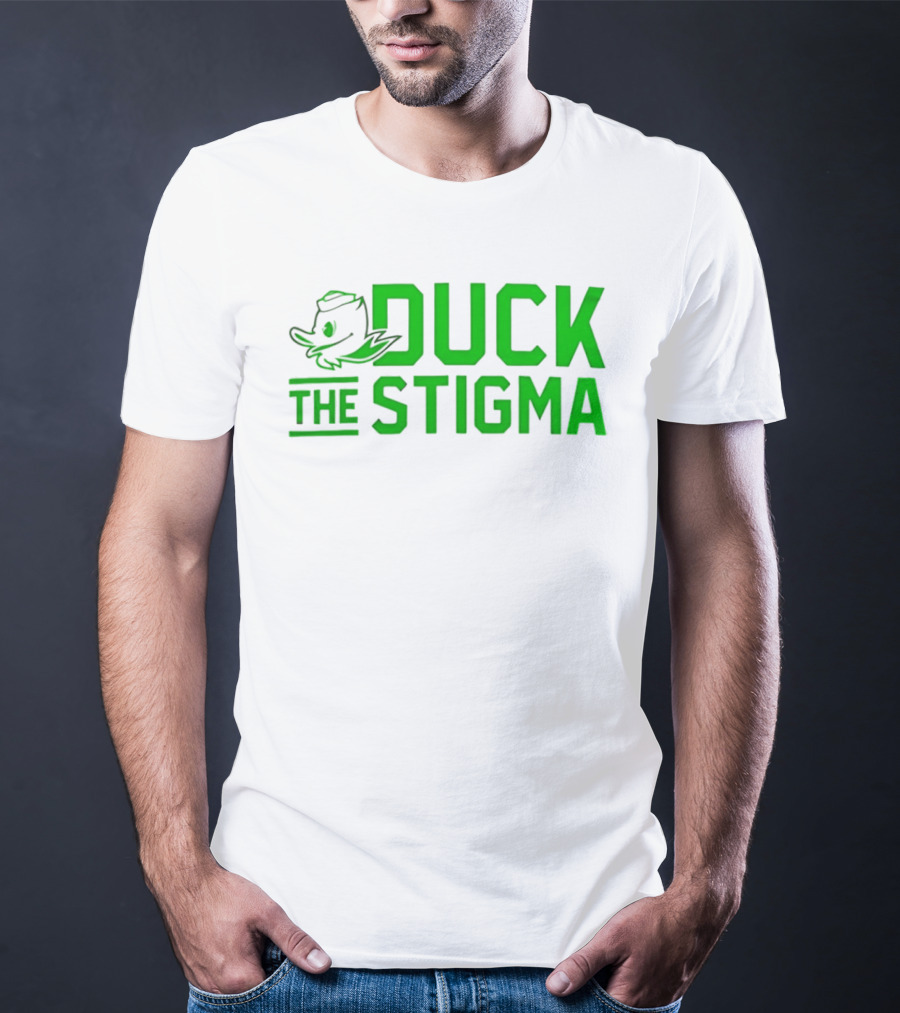 Oregon Ducks 2026 Duck The Stigma T-Shirt