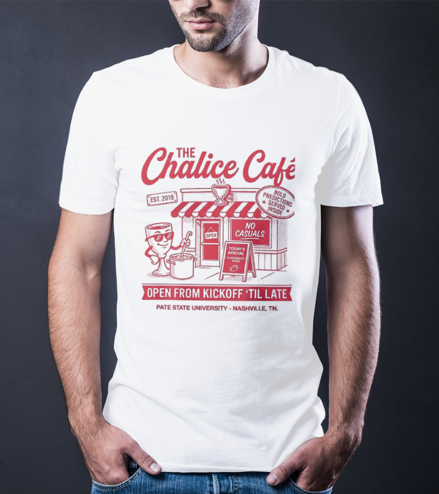 The Chalice Cafe Open From Kickoff 'Til Late Est 2019 Iconic Minneapolis MN Spot T-Shirt