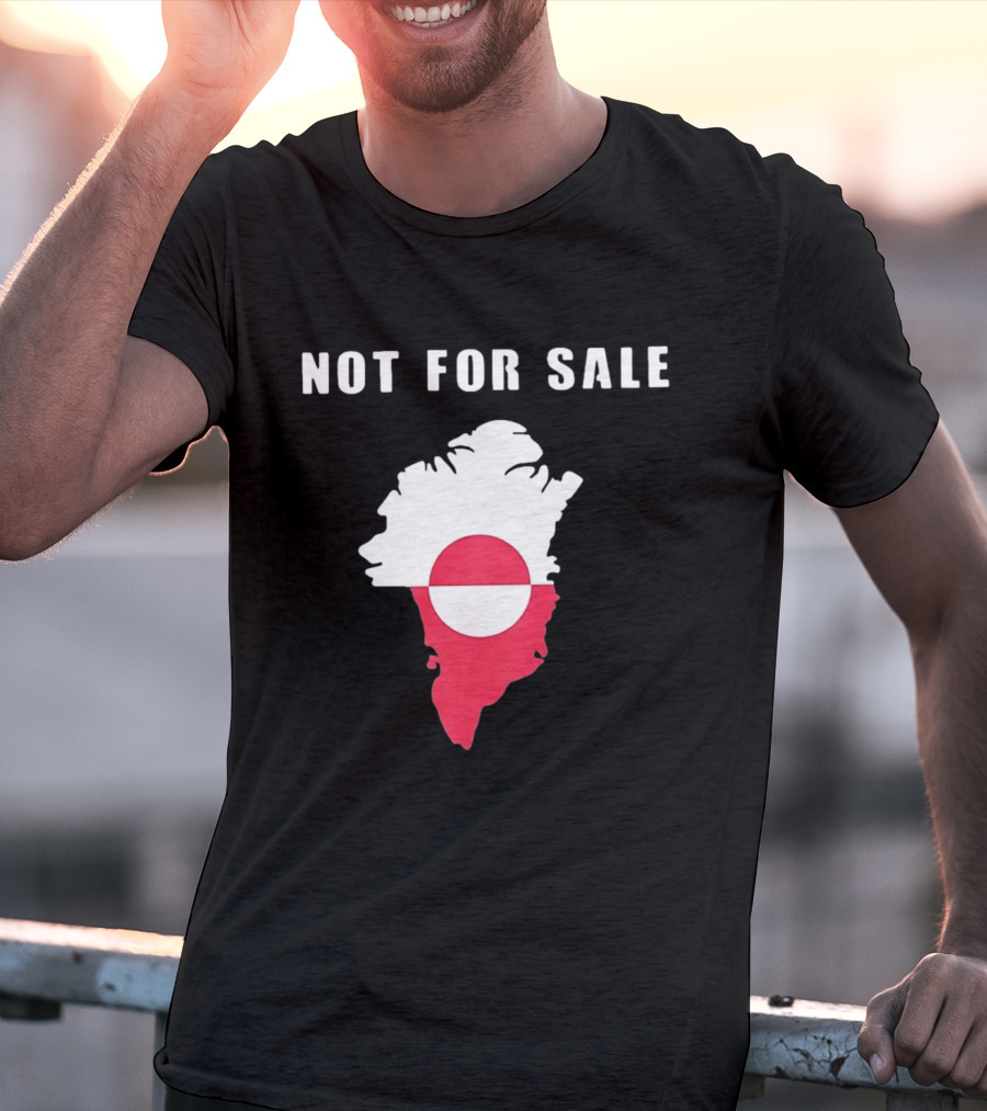 Greenland Map Not For Sale Flag T-Shirt