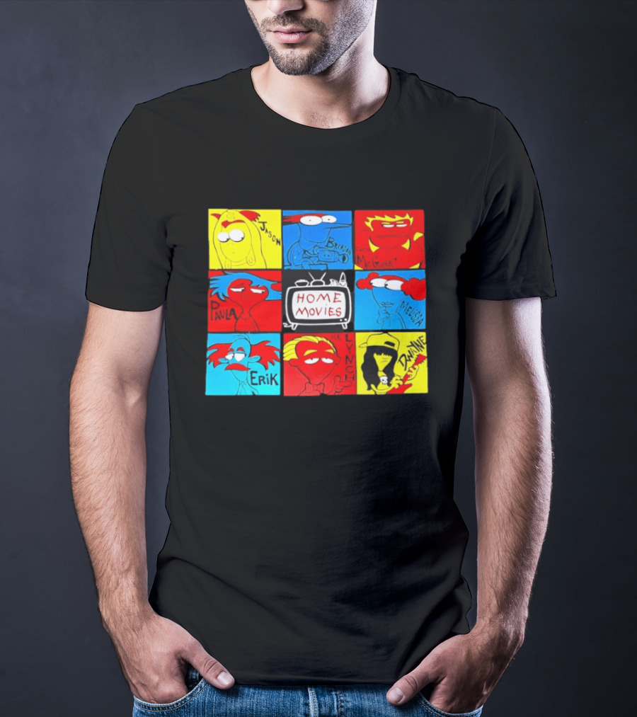 Home Movies Brendon Coach McGuirk Melissa Jason Paula Erik Mr. Lynch Dwaine T-Shirt