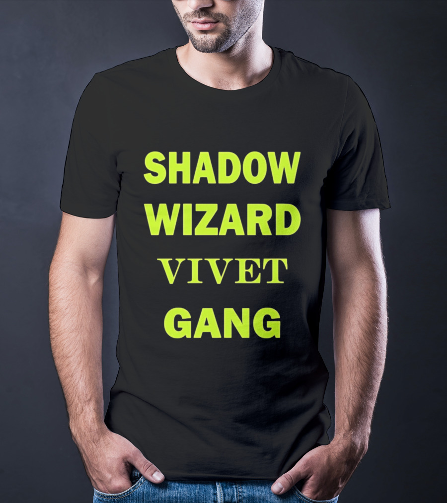 Shadow Wizard Vivet Gang Neon Typography Magic Vibes T-Shirt