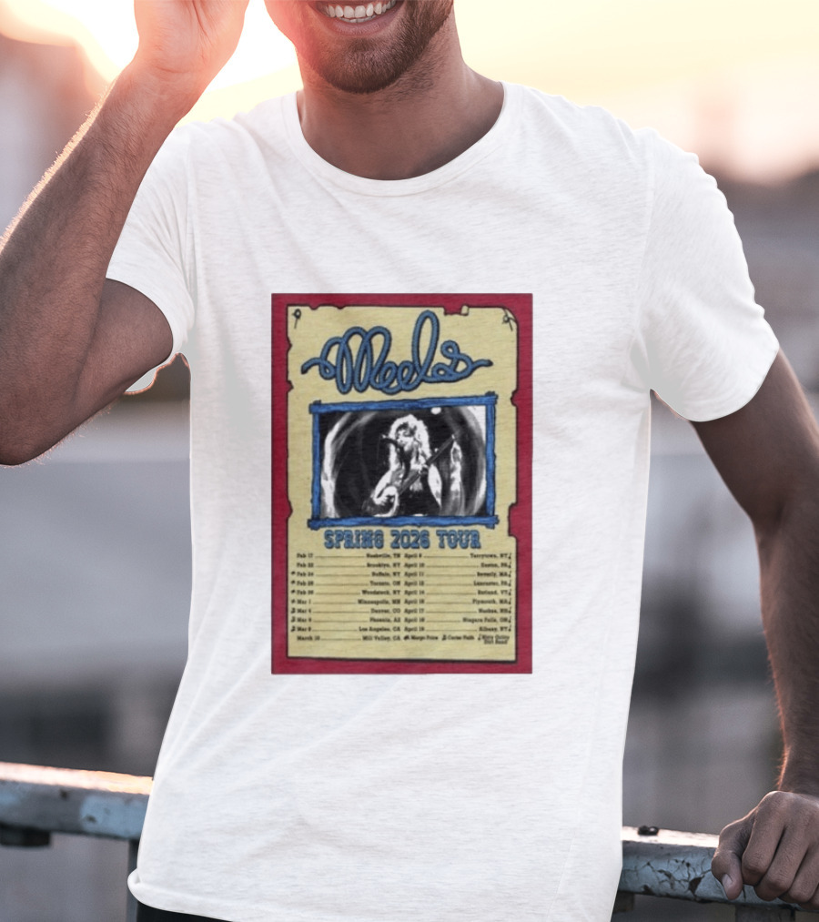 Meels Spring 2026 Tour Concert Dates And Locations T-Shirt