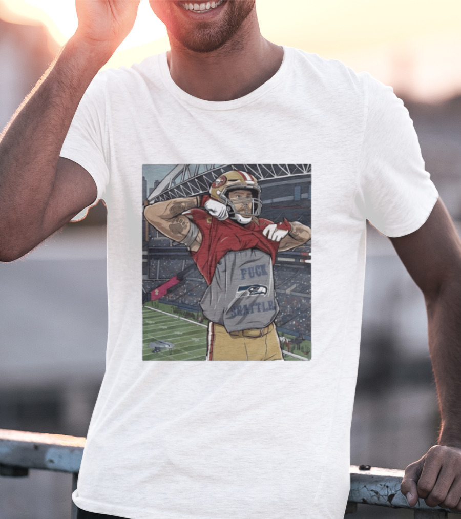 SF 49ers George Kittle Rivalry Message Seattle Game Day T-Shirt