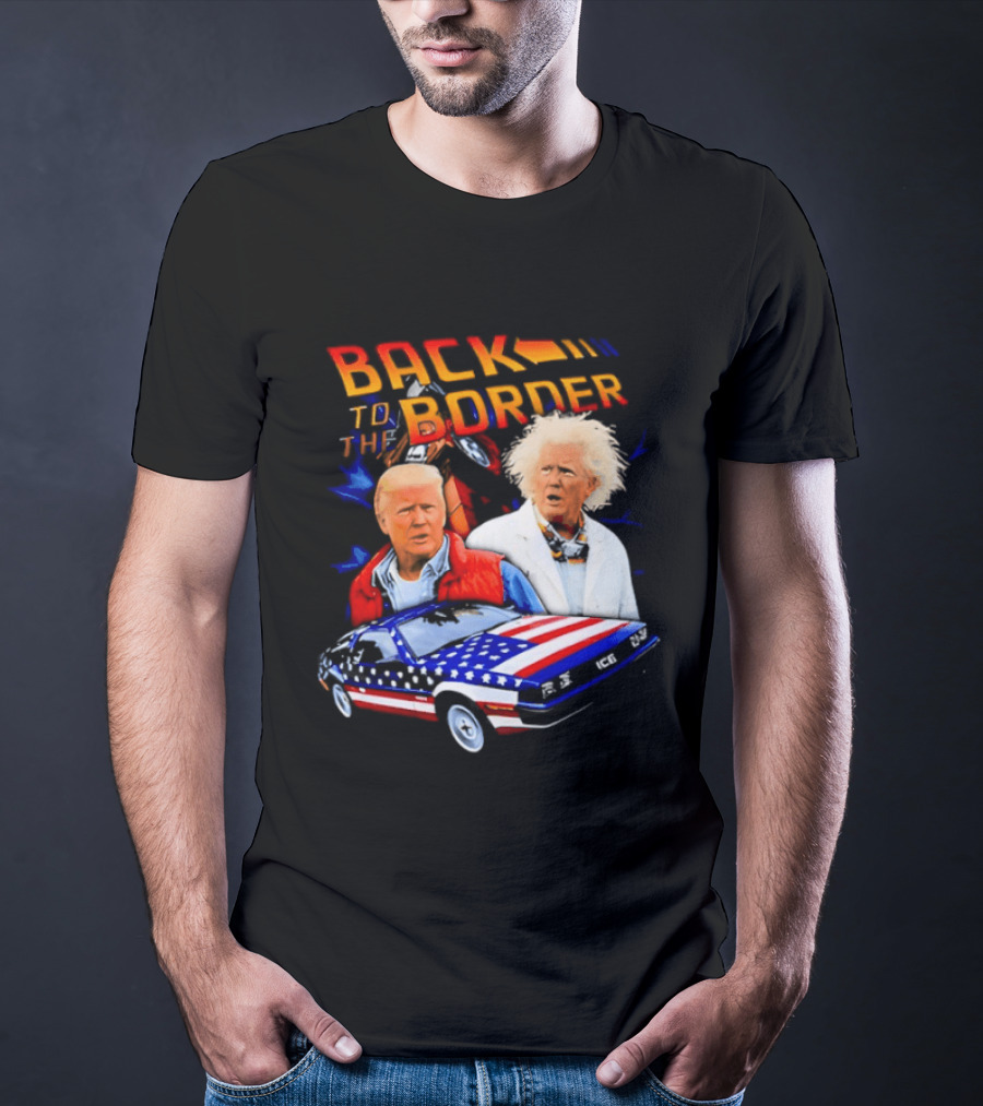 Back To The Border Trump DeLorean Parody Artsy T-Shirt