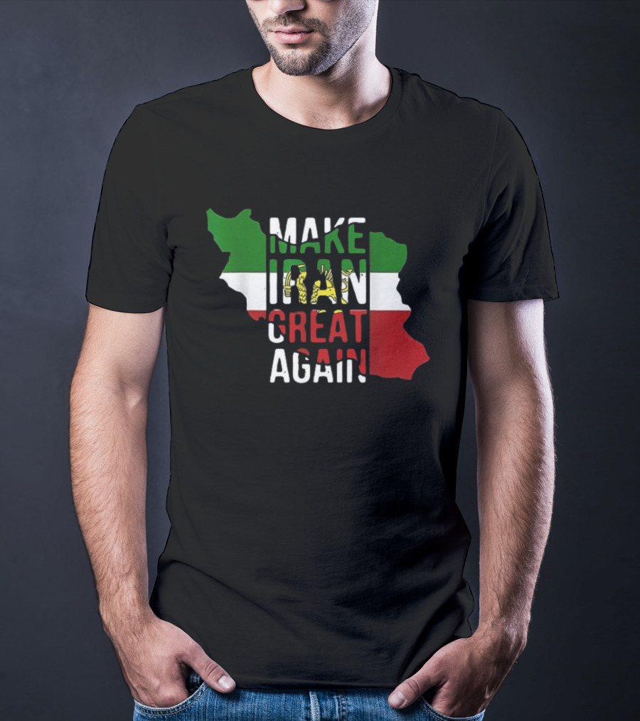 Make Iran Great Again Iranian Miga Flag Map T-Shirt