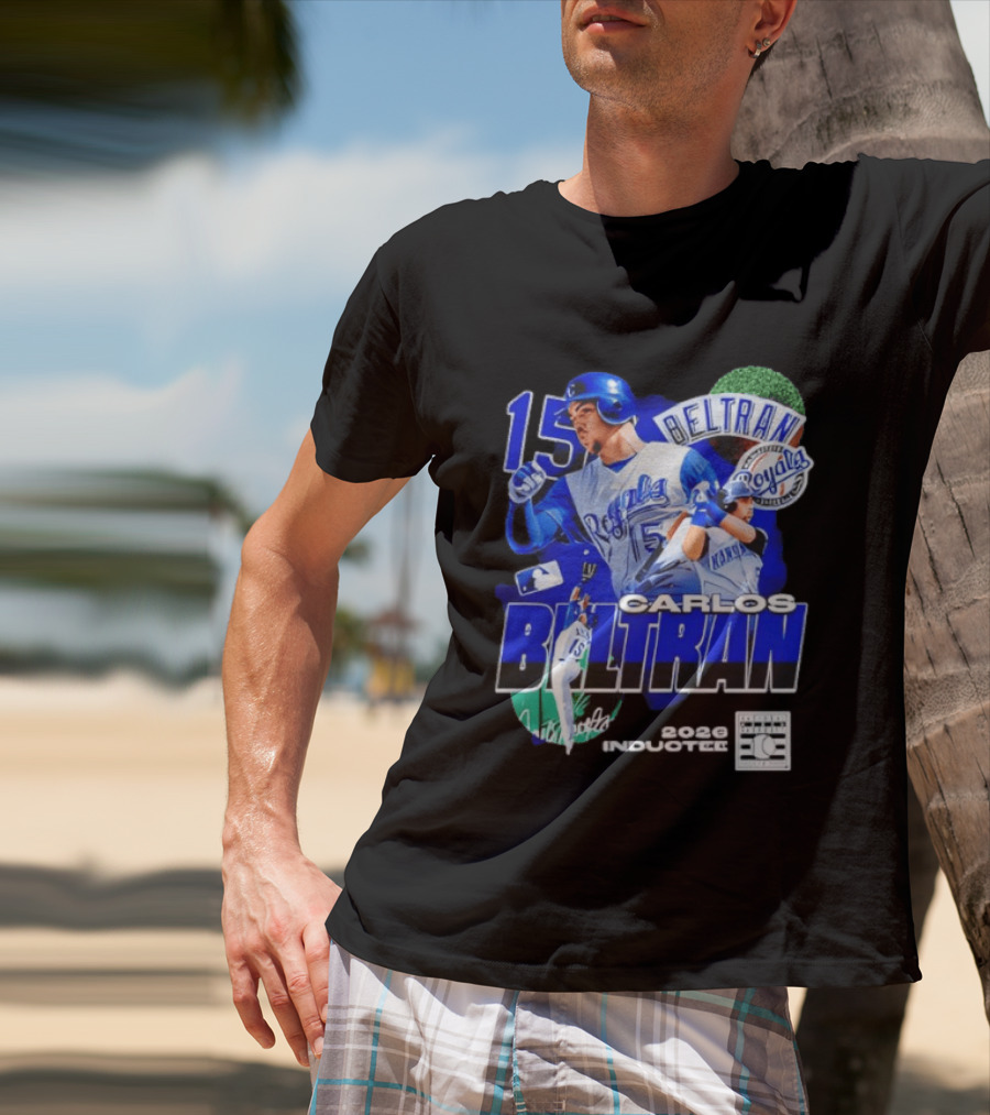 Kansas City Royals Carlos Beltran 15 Hall Of Fame Inducted 2026 T-Shirt