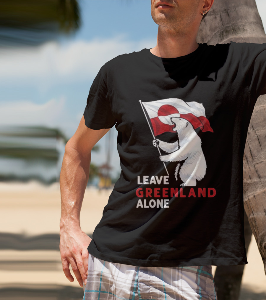 Leave Greenland Alone Polar Bear Holding Flag T-Shirt