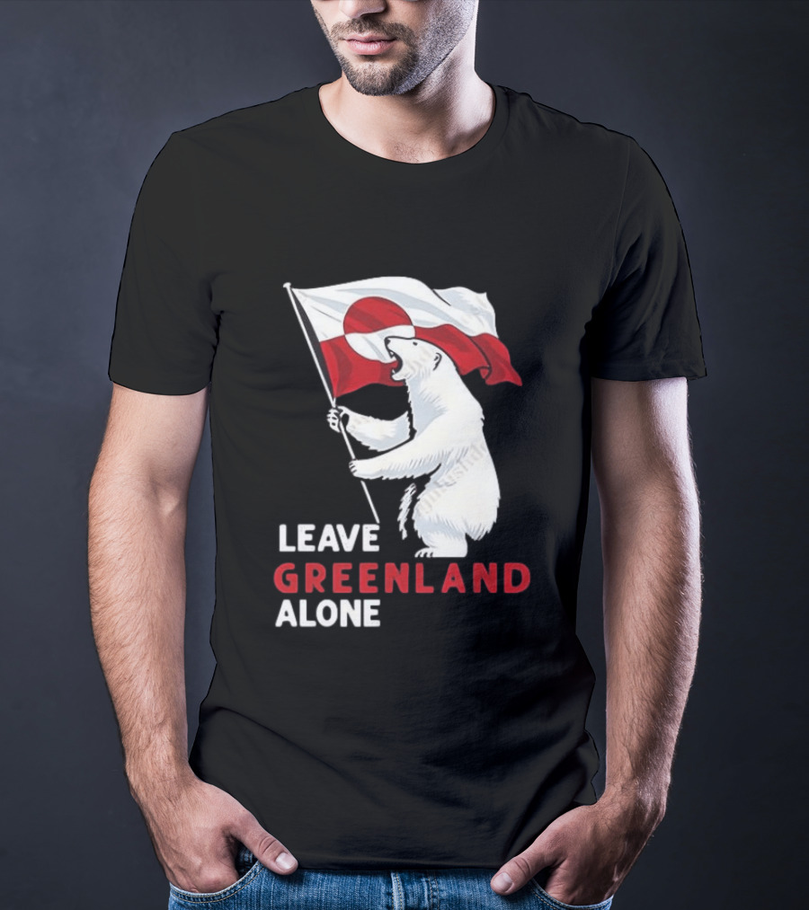 Leave Greenland Alone Polar Bear Holding Flag T-Shirt
