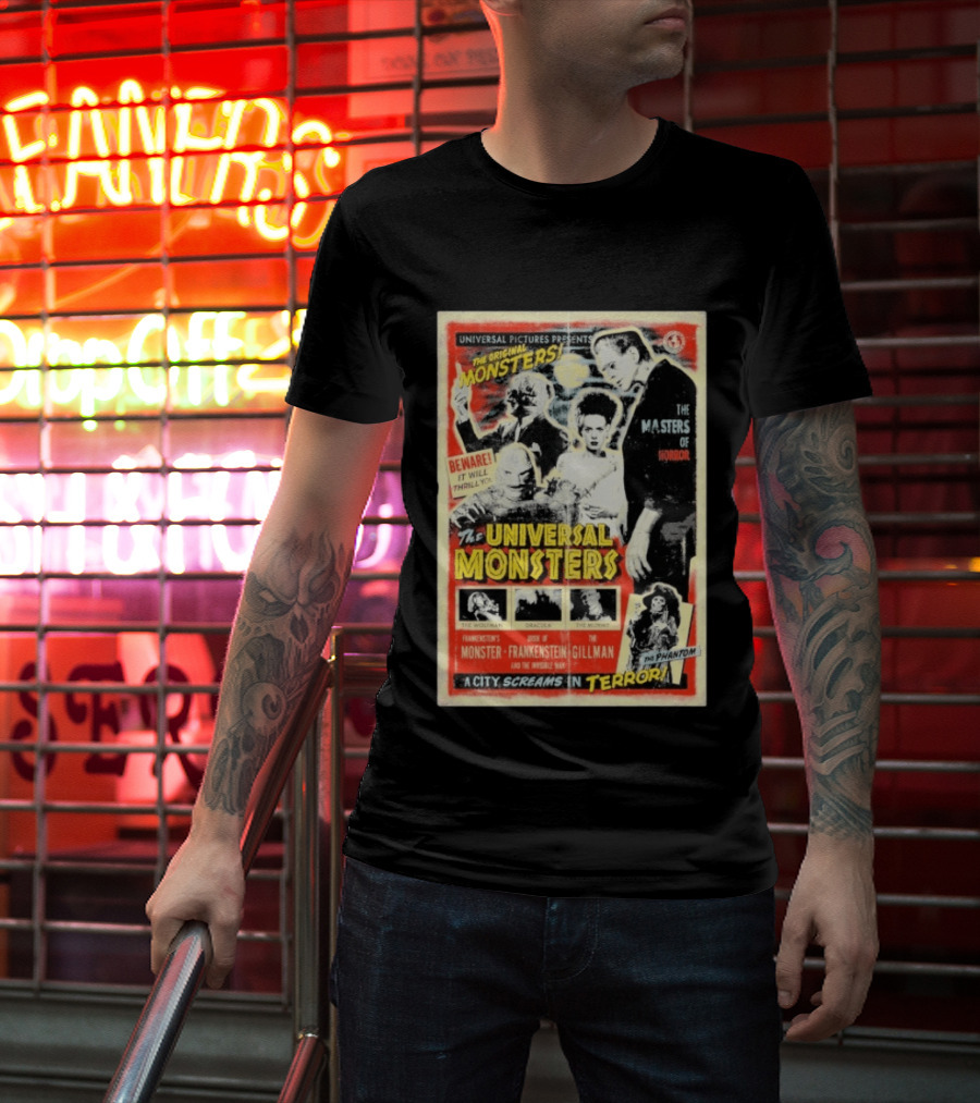 Universal Pictures Presents Original Monsters Be Thrilled By Dracula Frankenstein Gillman Phantom Masters Of Horror Terror T-Shirt